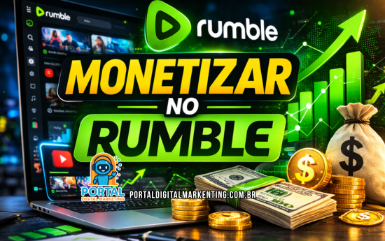Estratégias para Monetizar no Rumble: Crescimento de Canal, Nichos Lucrativos e Táticas de Visualização:portaldigitalmarkenting.com.br